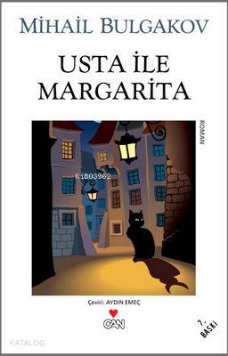  Usta İle Margarita | Aydın Emeç | Mihail Afanasyeviç Bulgakov | Can Yayınları | 9789750701429 | 