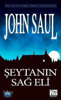  Şeytanın Sağ Eli (cep Boy) | Şeytanın Sağ Eli (cep Boy) | John Saul | İlkin İnanç | Şahin Güç | Martı Yayınları | 9786055872533 