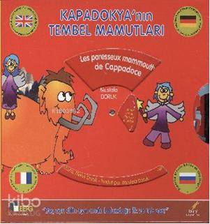 Kapadokya'nın Tembel Mamutları