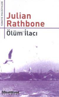  Ölüm İlacı | Ölüm İlacı | Julian Rathbone | Zeynep Seyhan | Oğlak Yayınları | 9789753293402 