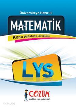 Üniversiteye Hazırlık| LYS Matematik Konu Anlatımlı Soru Bankası