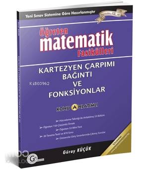  Gür Yayınları Öğreten Matematik Fasikülleri Kartezyen Çarpımı ve Fonksiyonlar Konu Anlatımlı Gür | Güray Küçük | Gür Yayınları | 9786056201578 | 