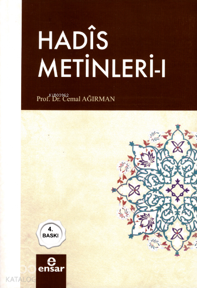  Hadis Metinleri 1 | Hadis Metinleri 1 | Cemal Ağırman | Halil Yılmaz | Ensar Neşriyat | 9786059991728 
