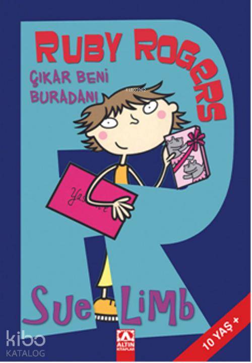  Ruby Rogers Çıkar Beni Buradan | İpek Demir | Altın Kitaplar | 9789752116825 | 
