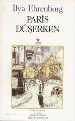  Paris Düşerken | Ilya Ehrenburg | Aydın Emeç | Can Yayınları | 9789755108582 | 
