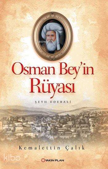 Osman Bey'in Rüyası; Şeyh Edebali