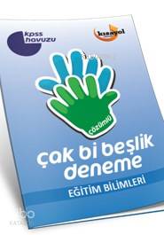 Çak Bi Beşlik Deneme