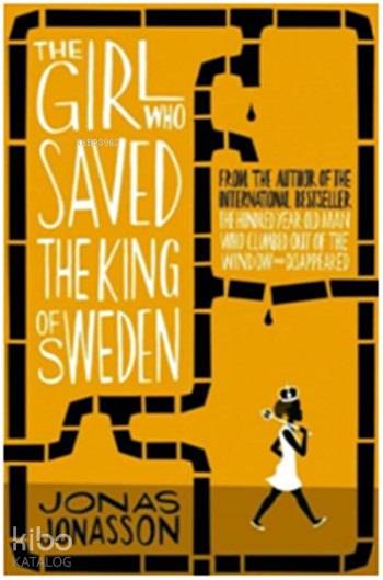  The Girl Who Saved the King of Sweden | Jonas Jonasson | Harper Collins | 9780008126186 | 