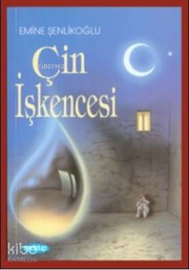  Çin İşkencesi | Çin İşkencesi | Emine Şenlikoğlu | Mektup Yayınları | 9786059322089 