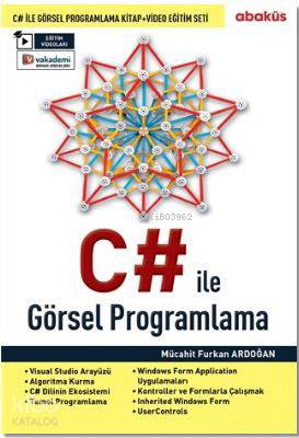  C# ile Görsel Programlama | C# ile Görsel Programlama | Ozan Arslan | M Furkan Ardoğan | Abaküs Kitap | 9786059129749 