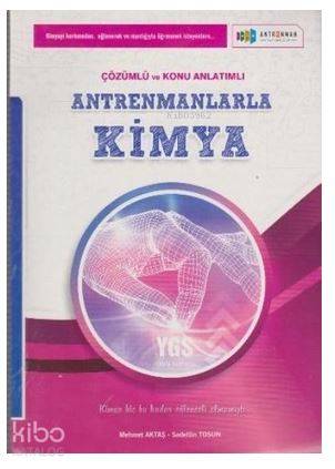 YGS Antrenmanlarla Kimya Çözümlü ve Konu Anlatımlı