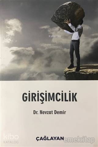  Girişimcilik | Girişimcilik | Nevzat Demir | Çağlayan Kitabevi | 9789754361148 
