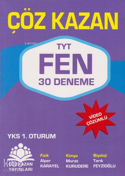  YKS TYT Fen Bilimleri 30 Deneme | YKS TYT Fen Bilimleri 30 Deneme | Alparslan ÜndarArif Samet | Çöz Kazan Yayınları (Hazırlık) | 9786058211544 