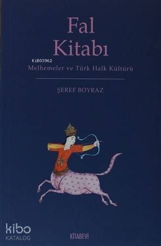 Fal Kitabı; Melhemler ve Türk Halk Kültürü