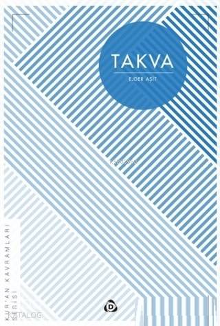 Takva; Kur'an Kavramları Serisi