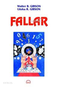  Fallar | Walter B Gibson | Litzka R Gibson | Walter B GibsonLitzka R Gibson | Selman Gerçeksever Ayhan Tolaybenk | Ruh ve Madde Yayınları | 9789758007714 | 