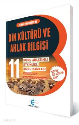 Eker Test Yayınları 11. Sınıf Din Kültürü ve Ahlak Bilgisi Dinlendiren Konu Anlatımlı Etkinlikli Soru Bankası Eker Test 