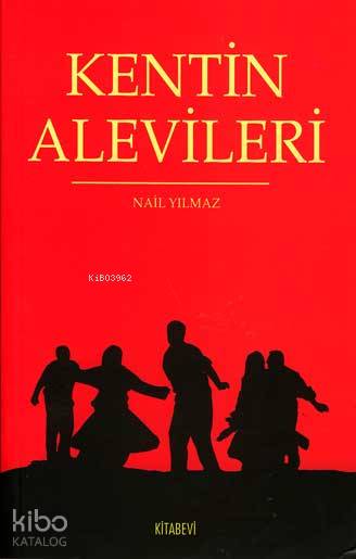 Kentin Alevileri
