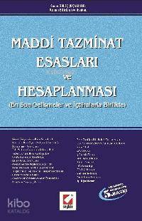  Maddi Tazminat Esasları ve Hesaplanması | Maddi Tazminat Esasları ve Hesaplanması | Sema Güleç Uçakhan | Seçkin Yayıncılık | 9789750207228 