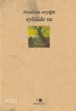  Eylülde Su | İbrahim Eryiğit | Beyan Yayınları | 9789754732047 | 