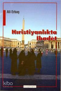 Hristiyanlıkta İbadet