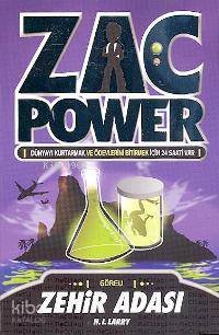  Zac Power 1 Zehir Adası | H I Larry | Neşe Akın | RES Ash Oswald | Caretta Yayıncılık | 9789944702096 | 
