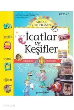  Merak Kütüphanesi Keşifler ve İcatlar | Giulia Bartalozzi | Pınar Gökpar | Boyut Yayın Grubu | 9789752305755 | 