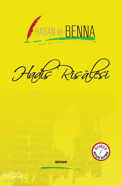  Hadis Risalesi | Hadis Risalesi | Hasan El Benna | Beyan Yayınları | 9789754738254 