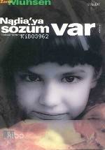  Nadiaya Sözüm Var | Nadiaya Sözüm Var | Zana Muhsen | Serdar Uçar | Everest Yayınları | 9789753166287 