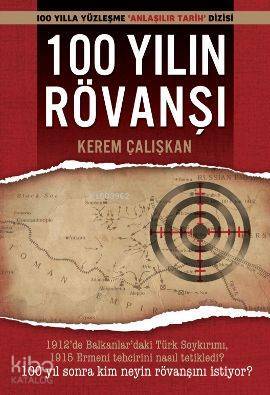  100 Yılın Rövanşı | Kerem Çalışkan | Caretta Yayıncılık | 9789944702928 | 
