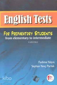 English Tests For Preparatory Students