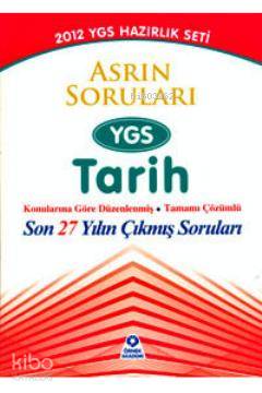 YGS Tarih Asrın Soruları; Son 27 Yılın Çıkmış Soruları