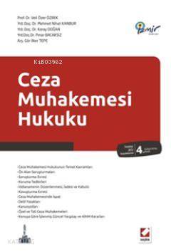  Ceza Muhakemesi Hukuku | Ceza Muhakemesi Hukuku | Koray Doğan | Veli Özer Özbek | Mehmet Nihat Kanbur | Pınar Bacaksız | İlker Tepe | Veli Özer ÖzbekMehmet Nihat KanburKoray DoğanPınar Bacaksızİlker Tepe | Seçkin Yayıncılık | 9789750220913 