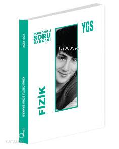 YGS Fizik Konu Özetli Soru Bankası; Kazanım Merkezli