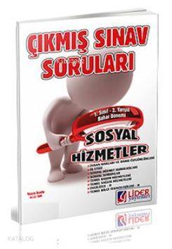 1. Sınıf Sosyal Hizmetler Çıkmış Sorular 2012 - 2013 Bahar Dönemi