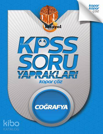 2014 KPSS Coğrafya Soru Yaprakları - Kopar Çöz