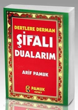  Dertlere Derman Şifalı Dualarım (Dua 133) | Arif Pamuk | Pamuk Yayıncılık | 9786054496433 | 