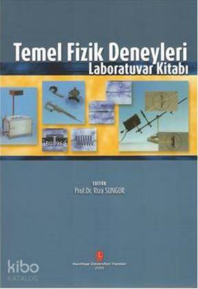 Temel Fizik Deneyleri; Labaratuvar Kitabı