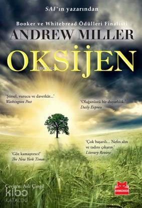  Oksijen | Andrew Miller | Aslı Çıngıl | Kırmızıkedi Yayınevi | 9786059658034 | 