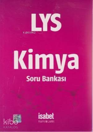 LYS Kimya Soru Bankası