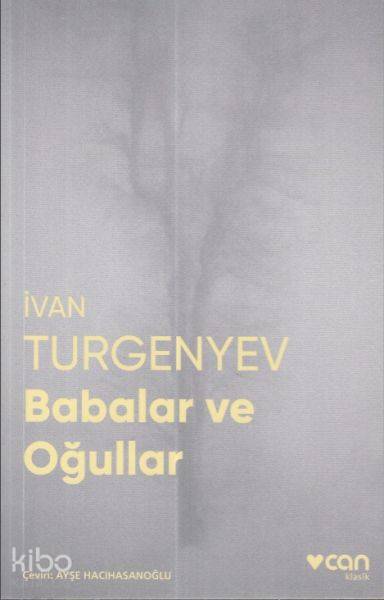 Babalar ve Oğullar (Fotoğraflı Klasikler)