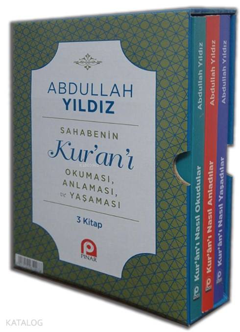  Sahabenin Kuranı Okuması Anlaması ve Yaşaması (3 Kitap) | Abdullah Yıldız | Ömer Faruk Yıldız | Pınar Yayınları | 2017121610078 | 