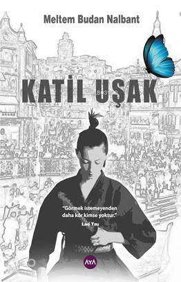  Katil Uşak | Katil Uşak | Meltem Budan Nalbant | Derya Ayyıldız | Ömer Yağcı | Antik Yayınları | 9786059424110 