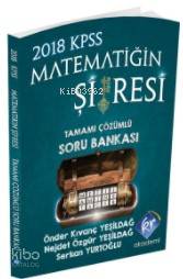2018 KPSS Matematiğin Şifresi Tamamı Çözümlü Soru Bankası