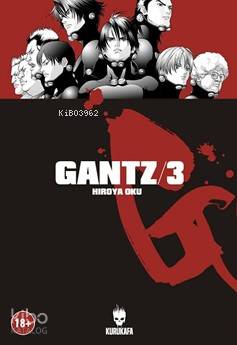 Gantz/3 - Hiroya Oku - 9786059479073 - Kitap | www.arkabahce.com.tr