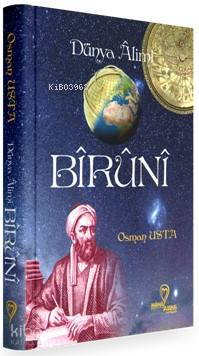  Biruni – Dünya Alimi | Biruni – Dünya Alimi | Osman Usta | Mana Kitap | 9786056788215 