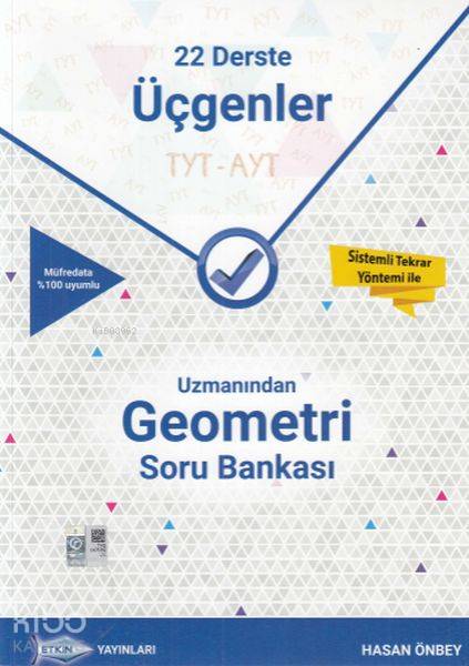 TYT AYT Uzmanından Geometri Soru Bankası; 22 Derste Üçgenler