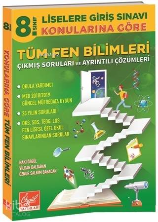 Özgül Yayınları 8. Sınıf LGS Konularına Göre Tüm Fen Bilimleri Çıkmış Sorular ve Ayrıntılı Çözümleri Özgül 