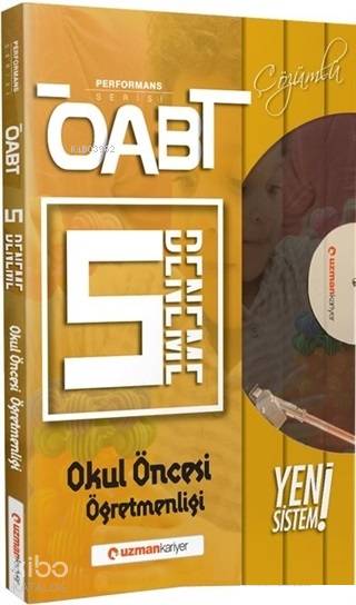 ÖABT Okul Öncesi Öğretmenliği Çözümlü 5 Deneme - Performans Serisi