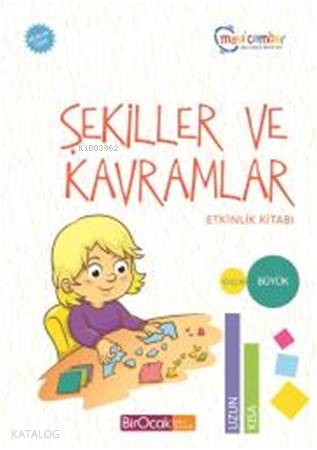  Şekiller ve Kavramlar Etkinlik Kitabı Mavi Çember (48 Ay ve Üzeri / Spiralli) | Fatma İşler | Bir Ocak Yayınları | 9786053050445 | 